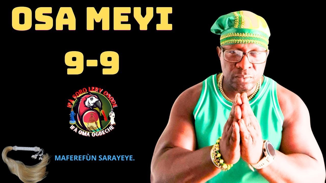 CONOCE MÁS SOBRE EL ODDUN OSA MEYI 9-9🦜🙏