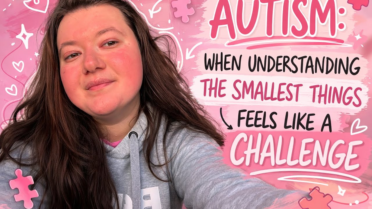 Why Small Tasks Can Be So Difficult With Autism