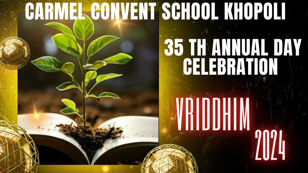 35th Annual Day Celebration, Vriddhim 2024-25