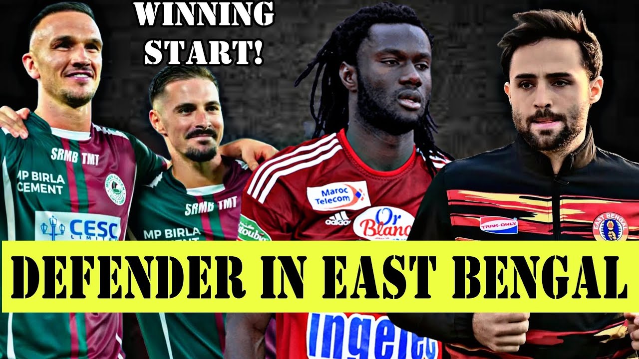 New Defender In East Bengal? মোহনবাগান কেমন খেললো? Indian Super League 🔥