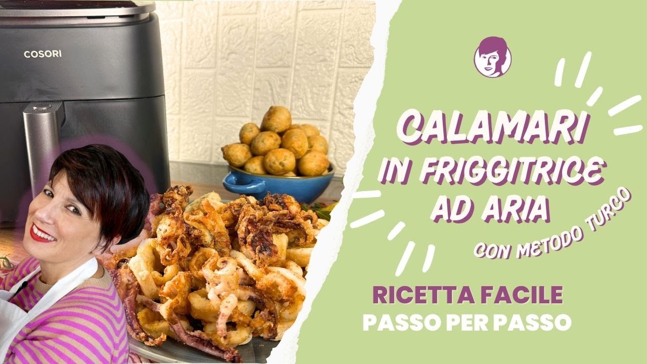 Calamari in friggitrice ad aria - COSORI Friggitrice ad Aria Turbo Blaze | Antonietta Polcaro