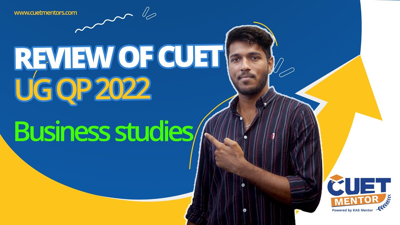 CUET Business Studies - Previous year question paper analysis - Cuet 2023