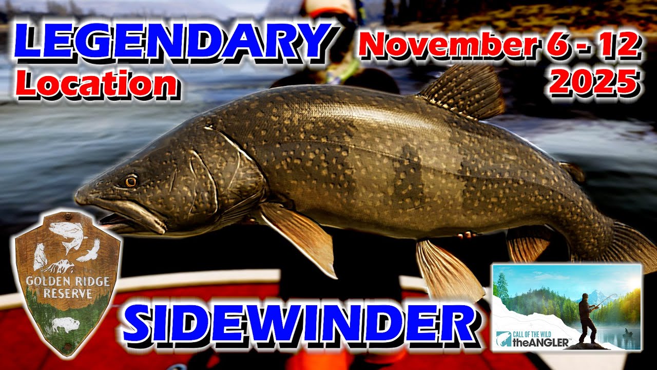 Golden Ridge Reserve Legendary Fish Location - November 6-12 2025 - Call of the Wild: The Angler
