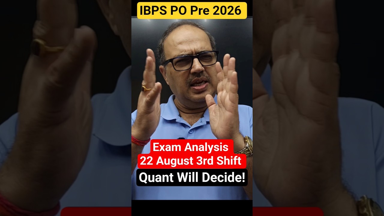 IBPS PO Pre 2026 | 22 August 3rd Shift Analysis | Quant is the Key! 🔥Amar Sir #shorts