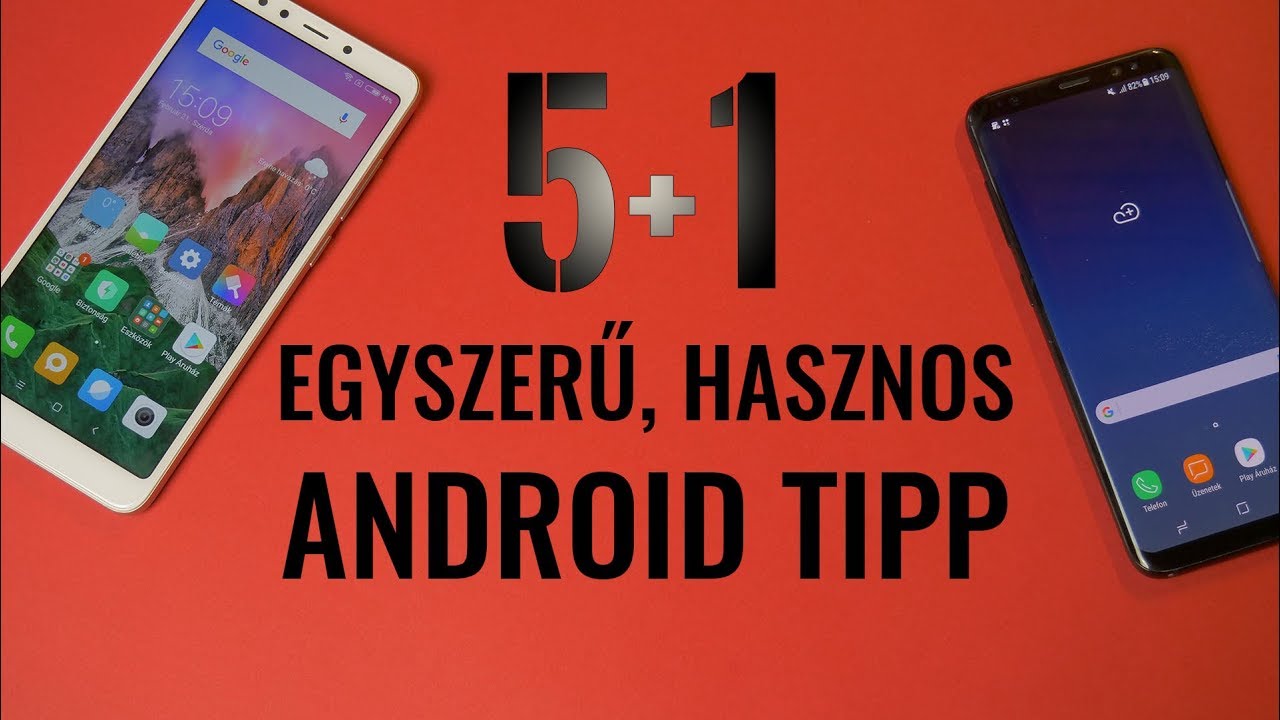 5+1 ANDROID TIPP, AMIRŐL LEHET, HOGY NEM IS HALLOTTÁL