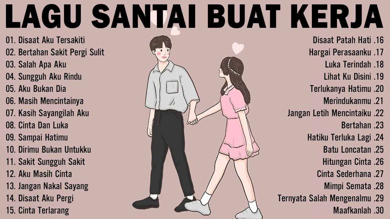 Lagu Pop Sendu & Galau Indonesia Terbaru 2024 - Disaat Aku Tersakiti