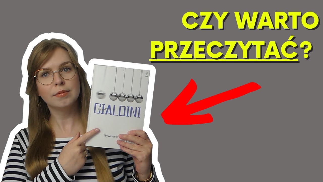 Moje wnioski z książki “Wywieranie wpływu na ludzi. Teoria i praktyka.”  (Robert B. Cialdini)