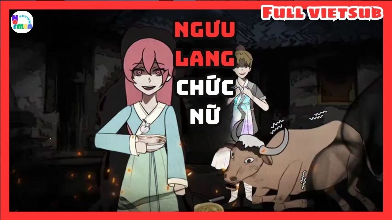 [Full] Chị Tóc Hồng : Ngưu Lang Chức Nữ - Norman Review