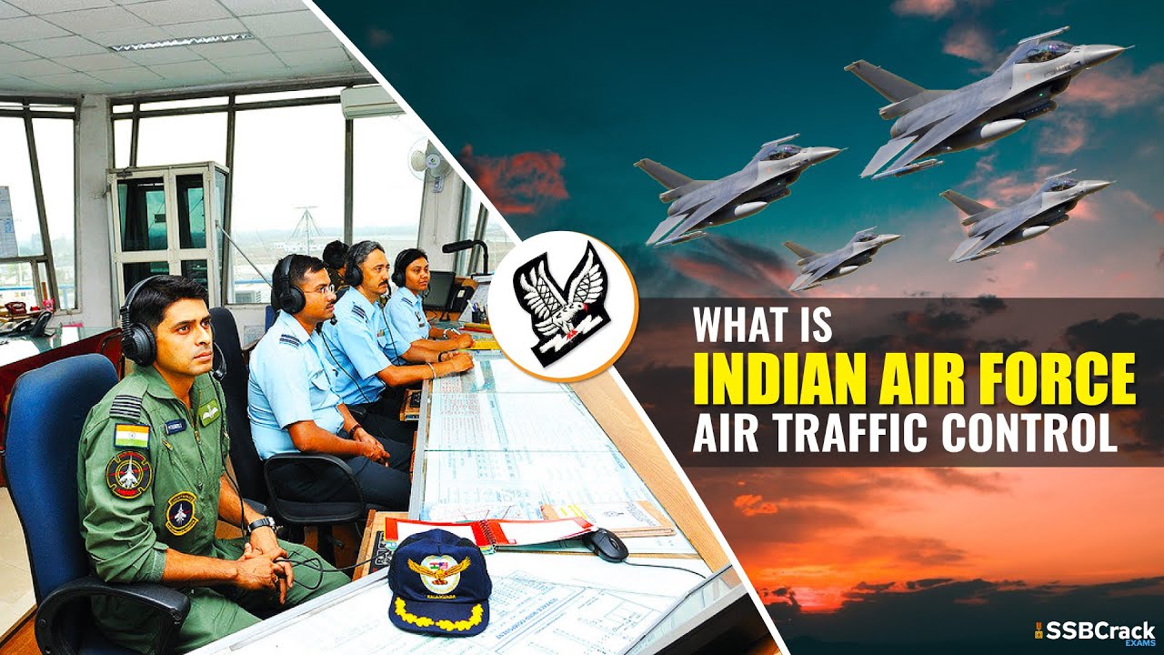 Indian Air Force Air Traffic Control | How To Join ATC