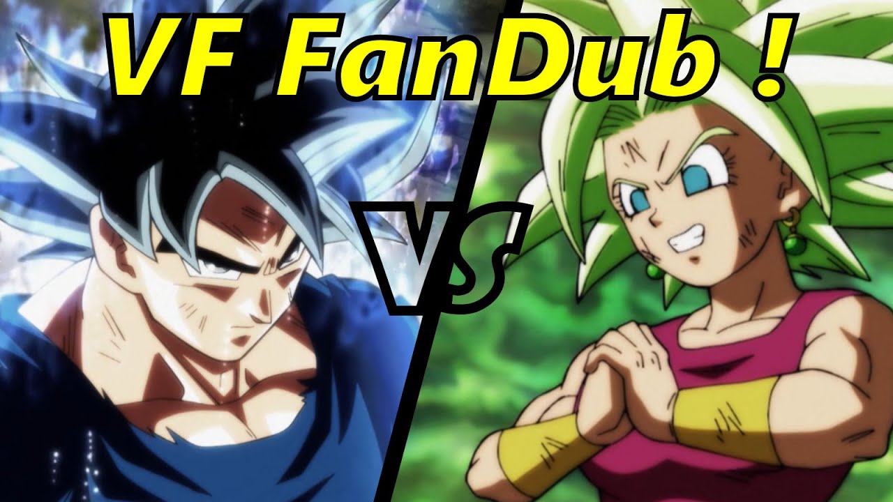 Dragon Ball Super - Goku Ultra Instinct VS Kefla VF (FanDub)