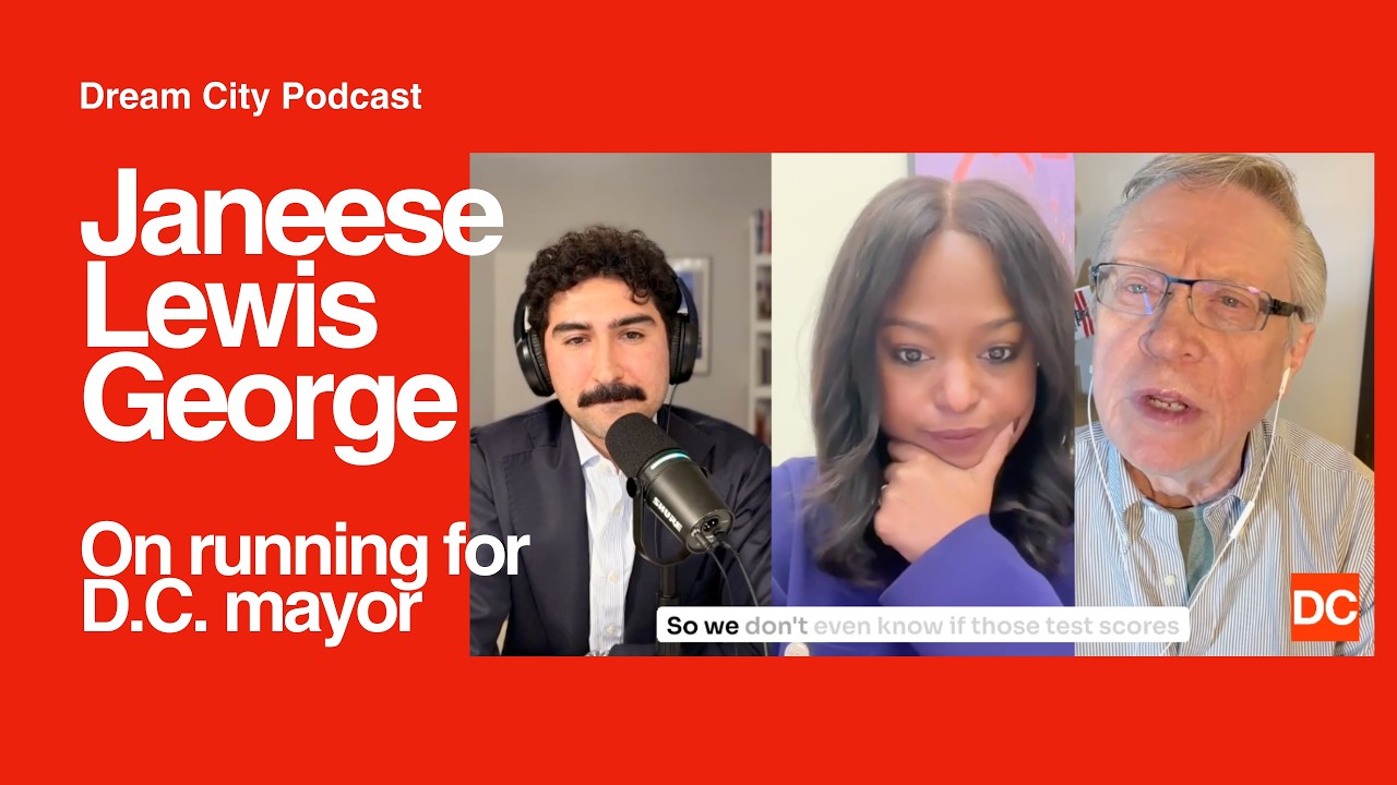 DC Mayoral Candidate Janeese Lewis George on Trump, ICE, and Affordability | Dream City Podcast