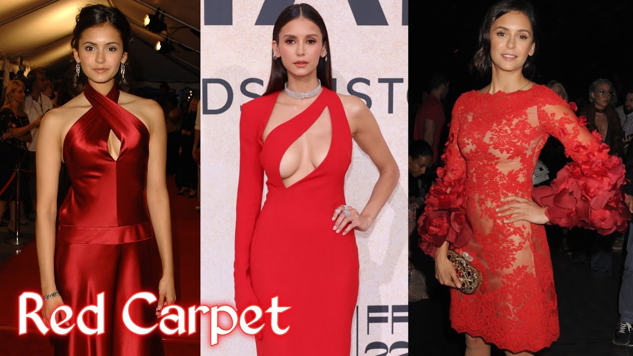 Nina Dobrev- Fashion on the red carpet| 2022