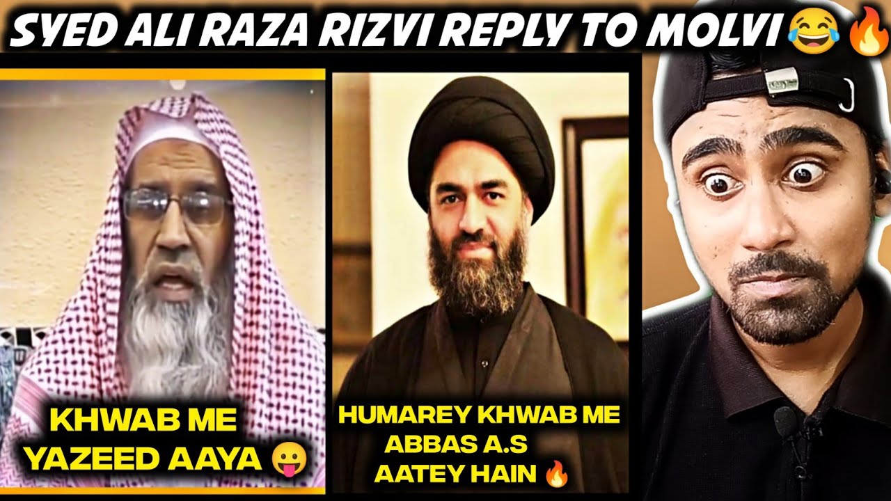 Indian Reacts To Syed Ali Raza Rizvi Reply To Khwab Me Yazeed Aaya Molvi | Indian Boy Reactions