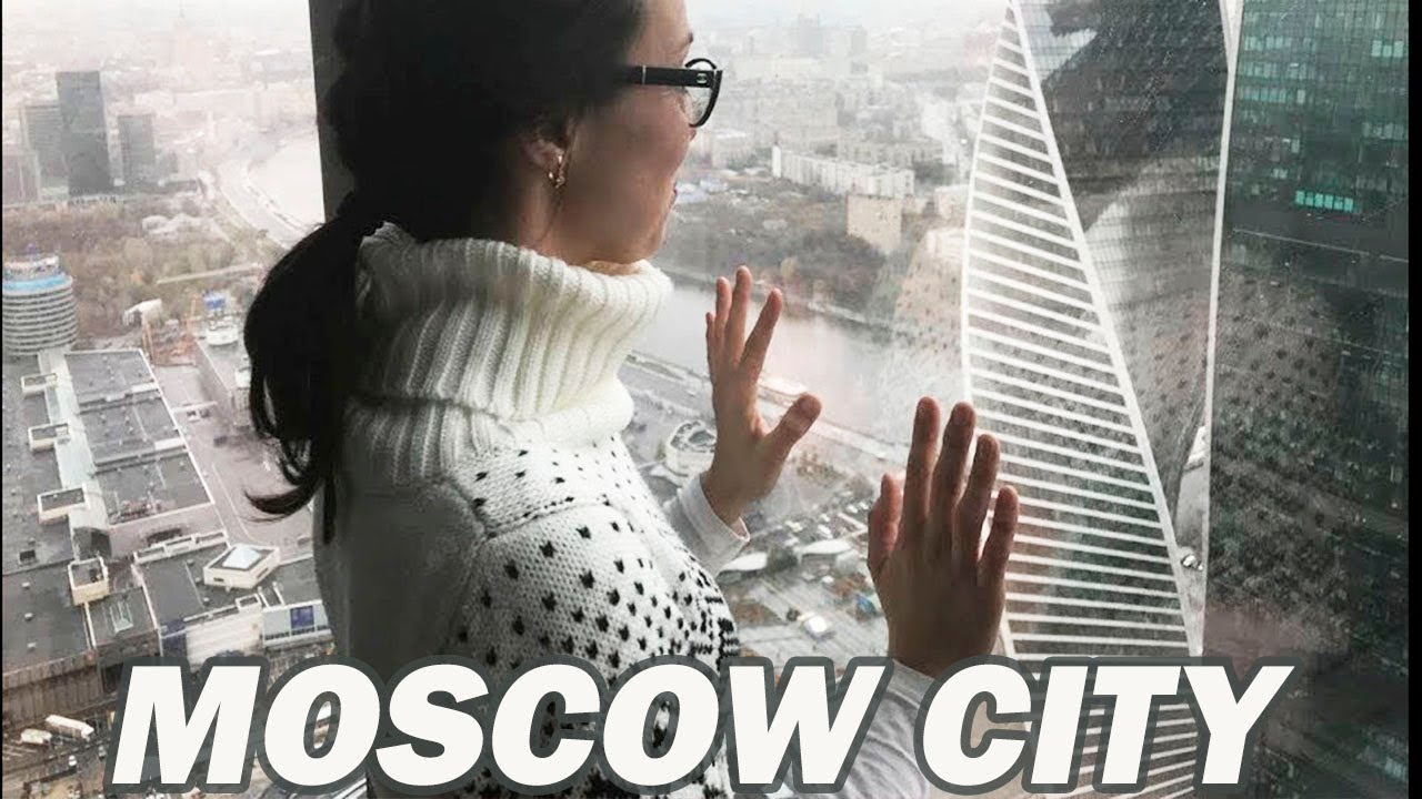 МОСКВА СИТИ - прогулка по Москве - Экскурсия Moscow city 2017