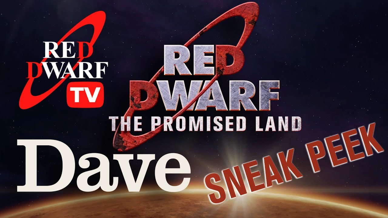 Red Dwarf The Promised Land A Sneak Peek