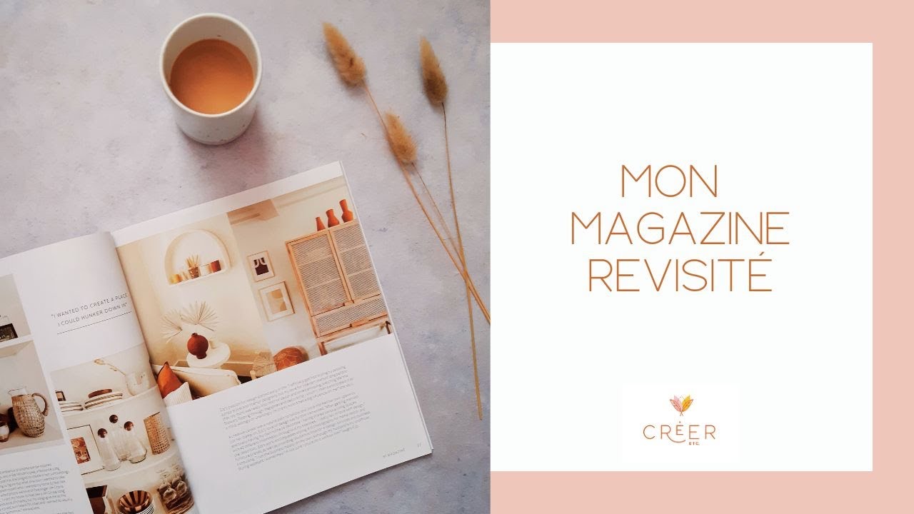 Mon magazine revisité