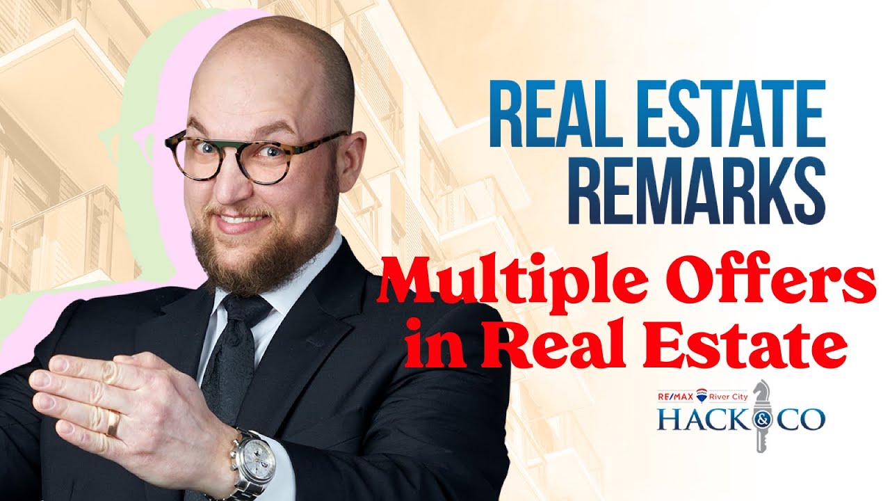 How Do Multiple Offers Work in Real Estate? | Real Estate Remarks