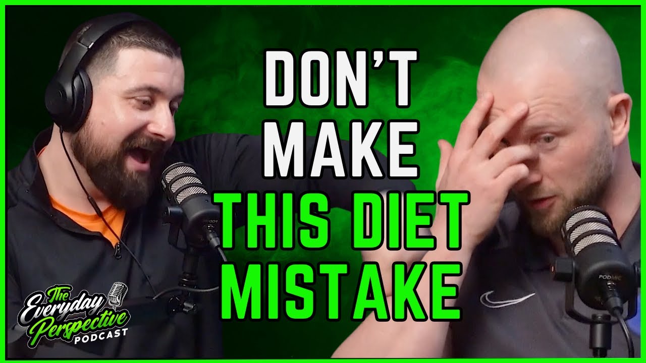 Fats Aren't Bad But You Need to Know This | The Everyday Perspective Podcast Clips