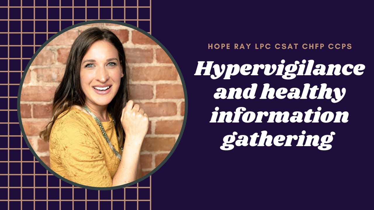 Betrayal Trauma: Hypervigilance