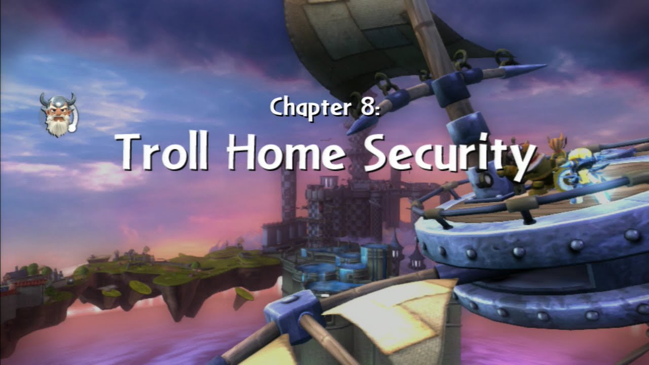 Skylanders Giants - Walkthrough Chapter 8: Troll Home Security