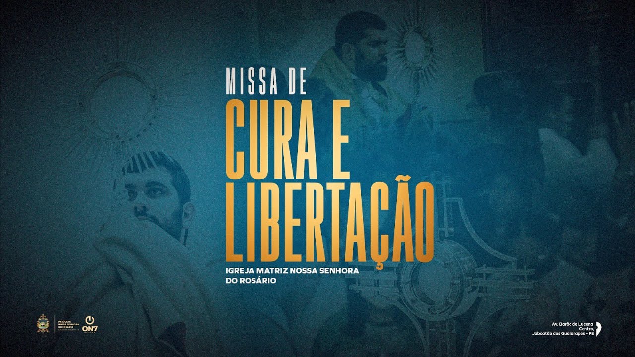 Missa de Cura e Libertação