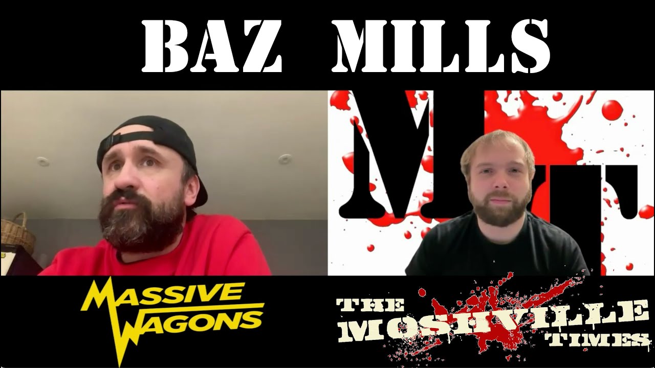 Ross Interviews... Baz Mills (Massive Wagons)