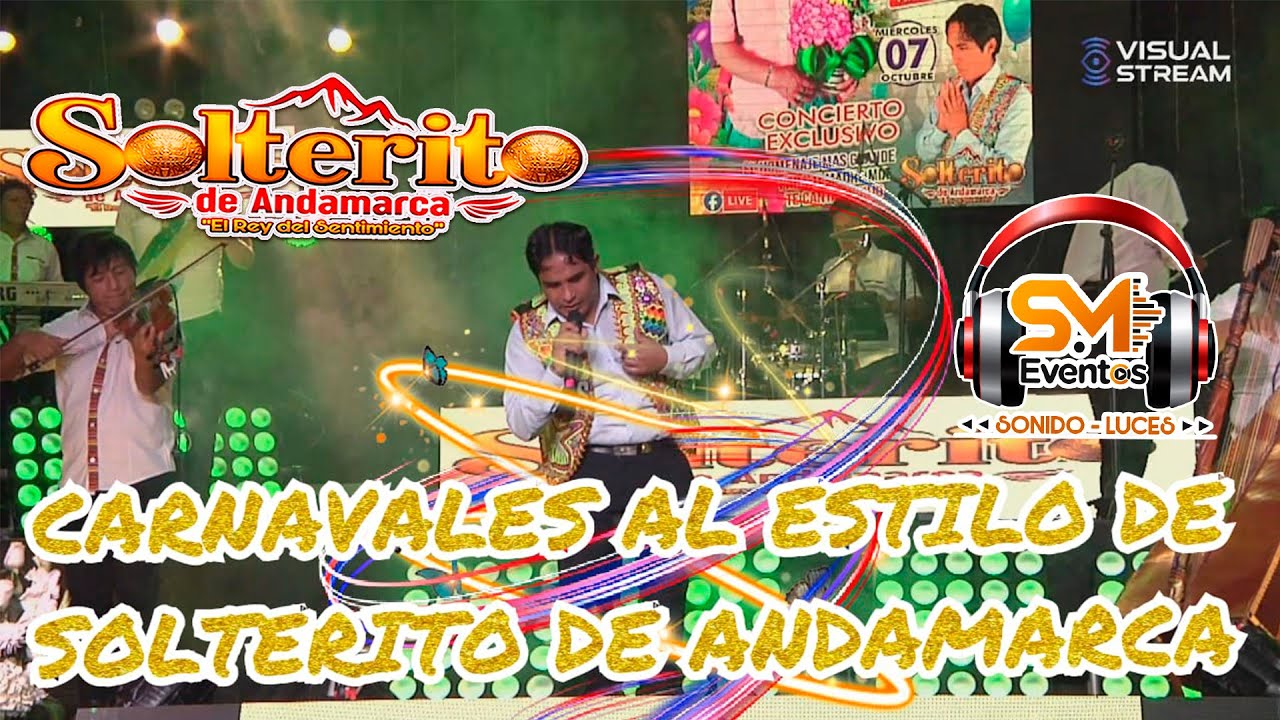 ♪♫ CARNAVALES AL ESTILO DE  SOLTERITO DE ANDAMARCA  ♪♫