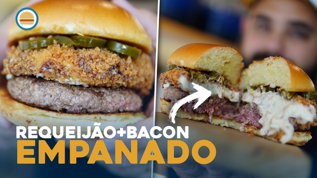 RECEITA: BURGER COM REQUEIJÃO+BACON EMPANADO | Hambúrguer Perfeito