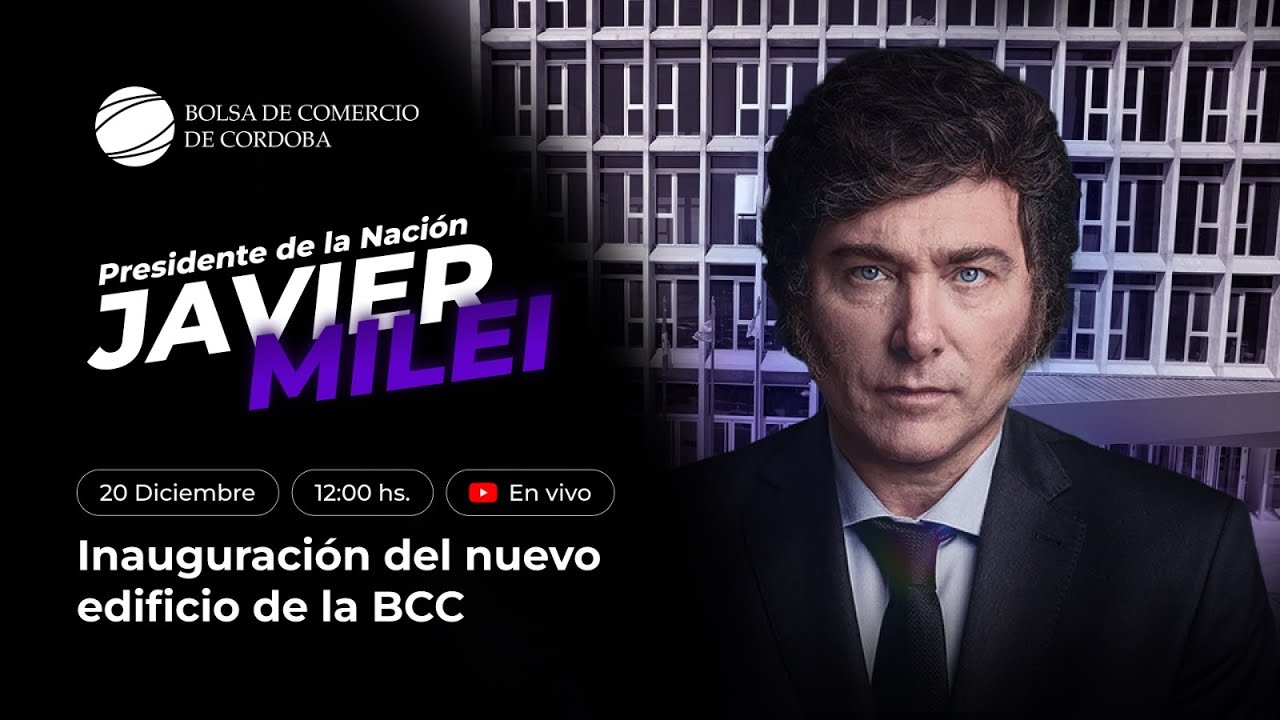 JAVIER MILEI EN LA INAUGURACIÓN DE LA BCC