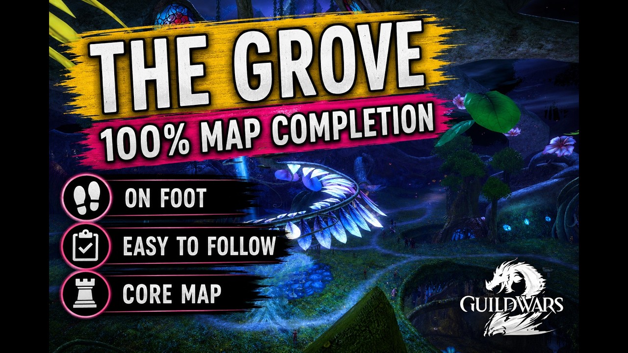 GW2 | No Mount | The Grove Map Completion | Core