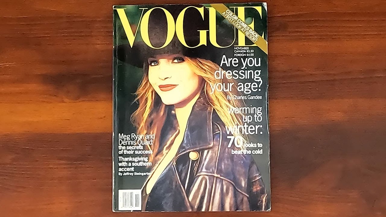 1993 November ASMR Magazine Flip Through: Vogue w Nadja Auermann Isabella Rossellini, Meg Ryan