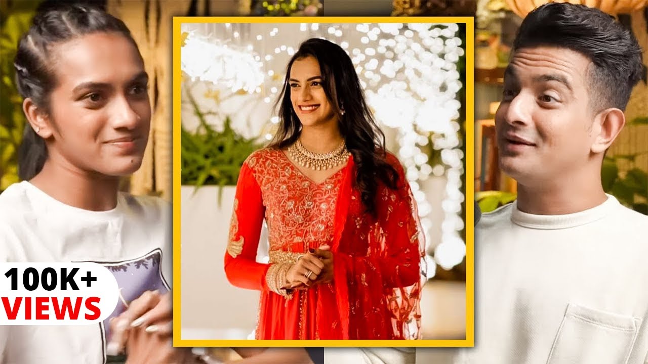 PV Sindhu Opens Up About Her Relationship Status