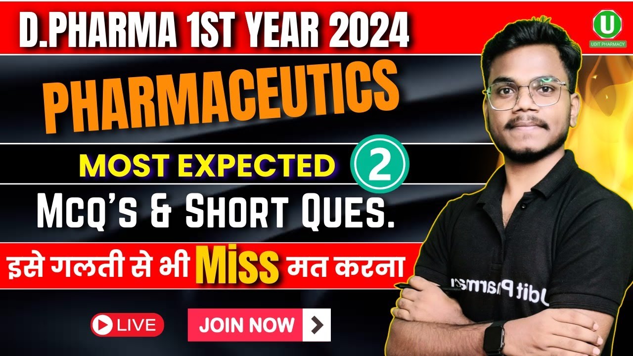🛑Pharmaceutics Most Expected MCQs & Short Ques Part-2 | D.Pharma 1st year Important Question | Live