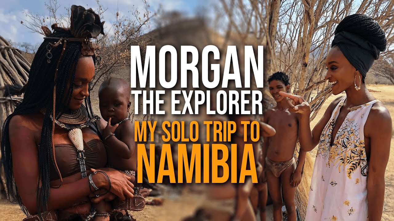 My Solo Trip To Namibia | Morgan The Explorer ✈