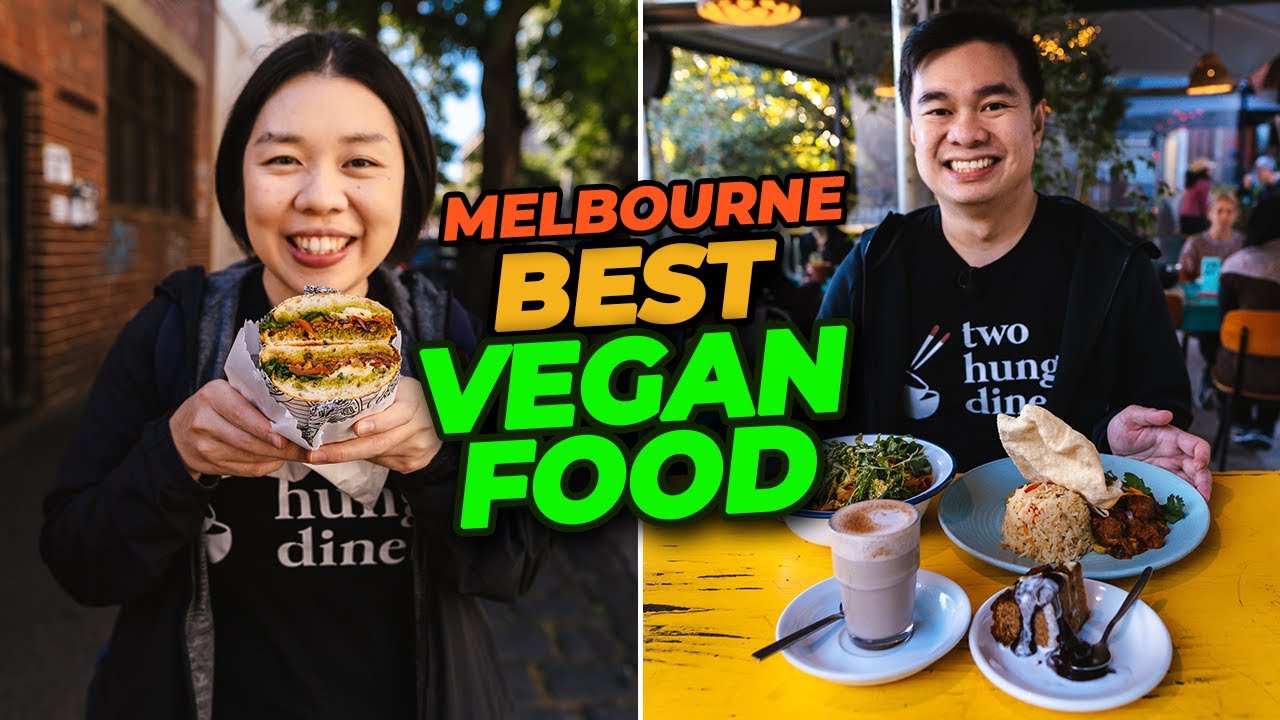 MELBOURNE'S BEST VEGAN & VEGETARIAN FOOD Part 2 | Melbourne Food Guide