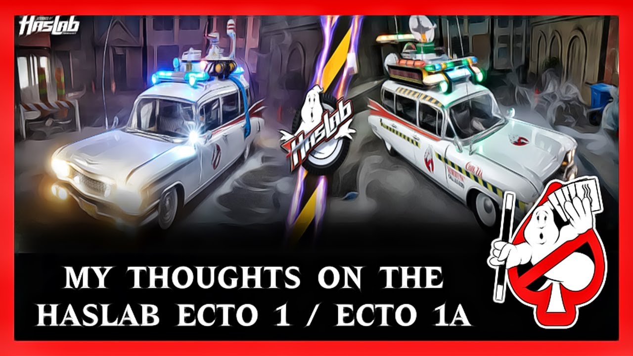 Ghostbusters HasLab Ecto 1 and 1A Deluxe bundle by Hasbro - My thoughts!!