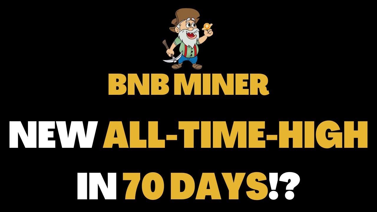 BNB MINER - NEW ALL-TIME-HIGH IN MARCH IF THE TREND CONTINUES!? | CRYPTO DEFI 2023
