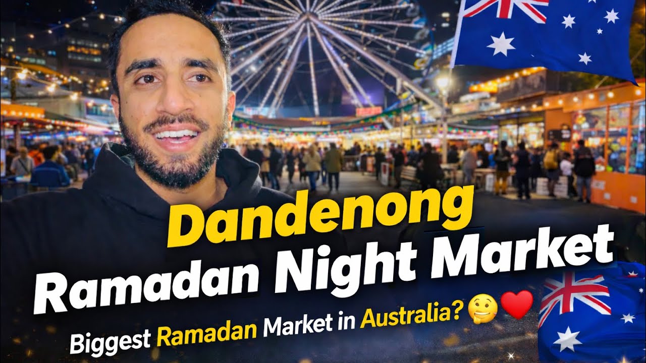 Australia&rsquo;s biggest night market?🤯❤️| Dandenong Ramadan Night Market😲 | Desi Vlog