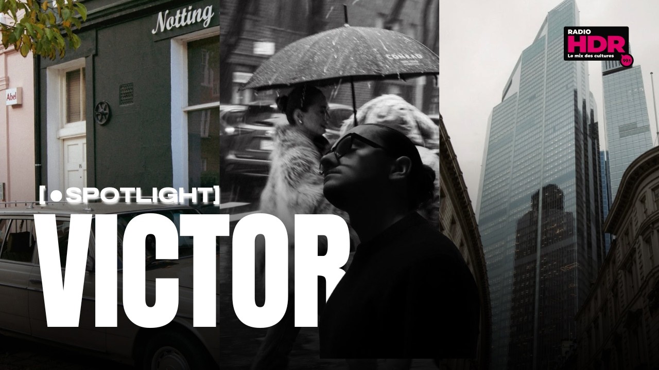 #1 SPOTLIGHT : Portrait de Victor