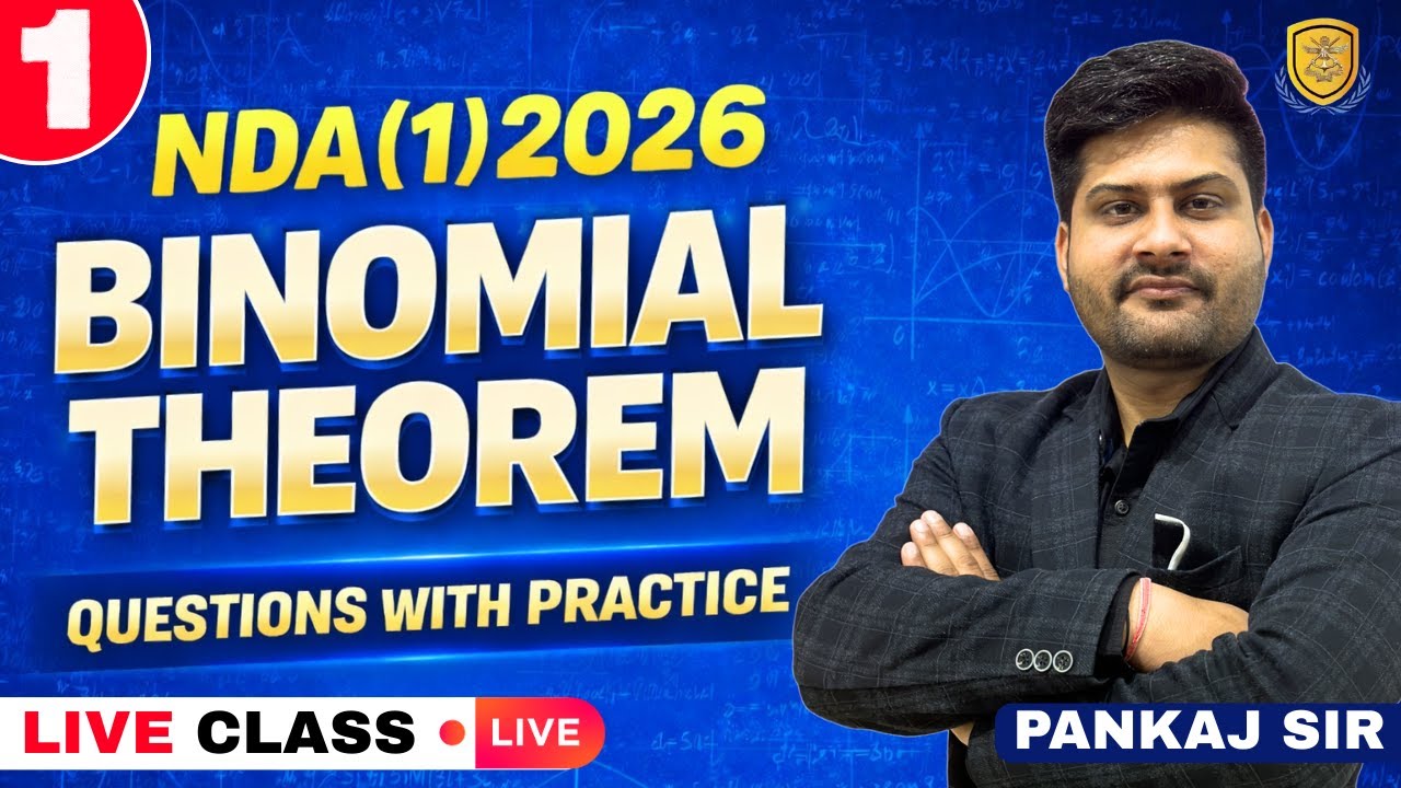 Bionomial Theoram | NDA 2026 | Complete Maths Course | Pankaj Sir | NDA 2026 | NDA Maths