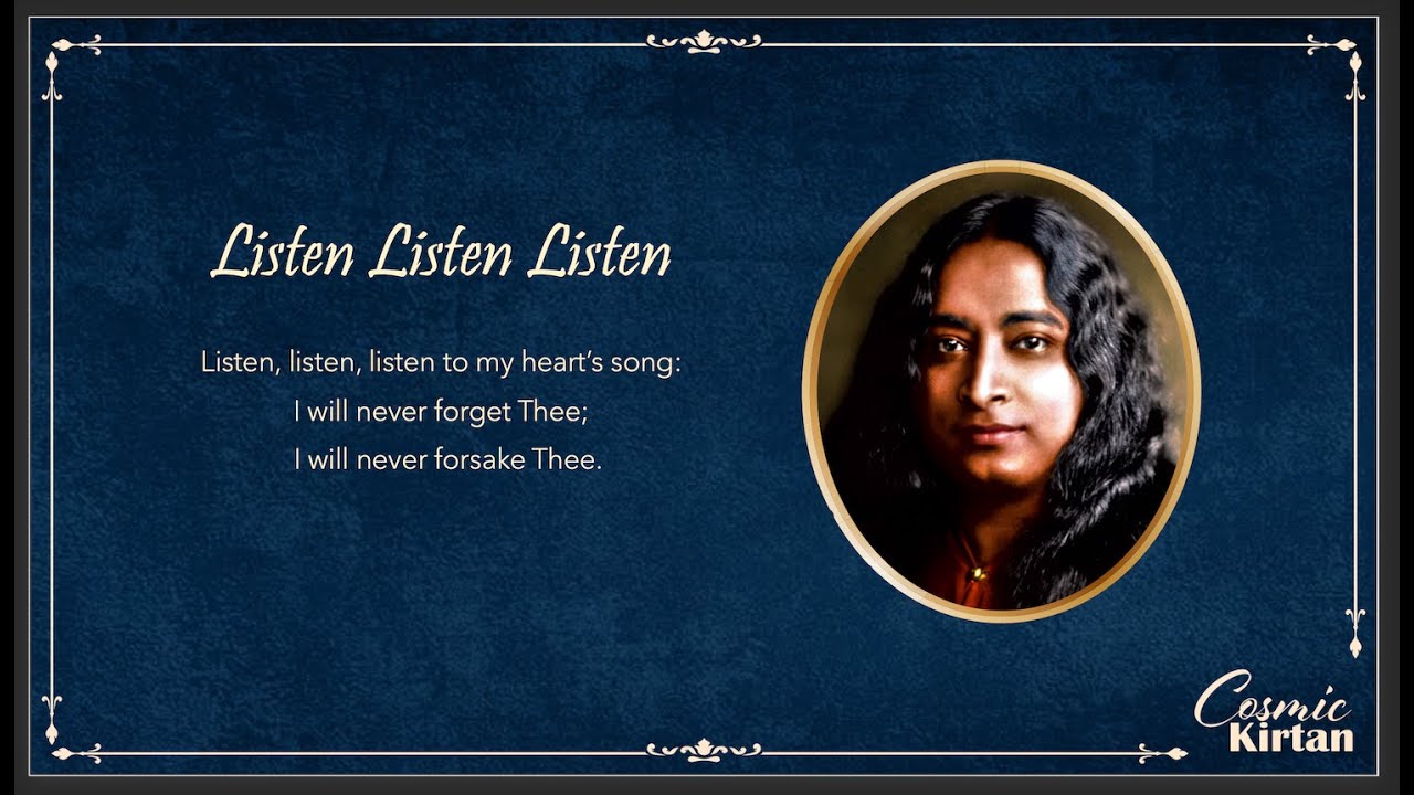 Cosmic Chant 31: Listen Listen Listen