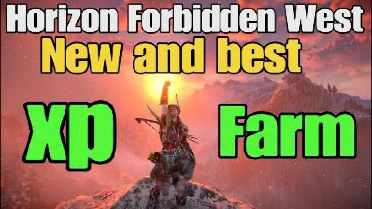 Horizon Forbidden West - New and best XP farm