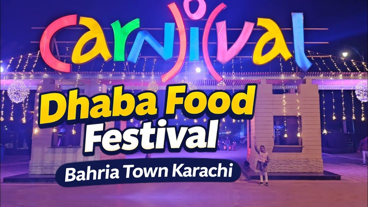 Carnival dhaba food festival in bahria town Karachi  #viralvideo #youtube 