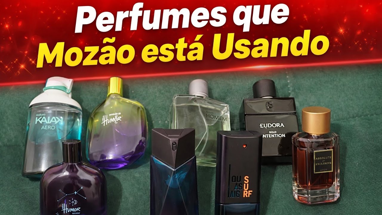 PERFUMES QUE MEU MARIDO, MOZÃO DO MEU CORAÇÃO ❤️ ESTÁ USANDO ATUALMENTE.  