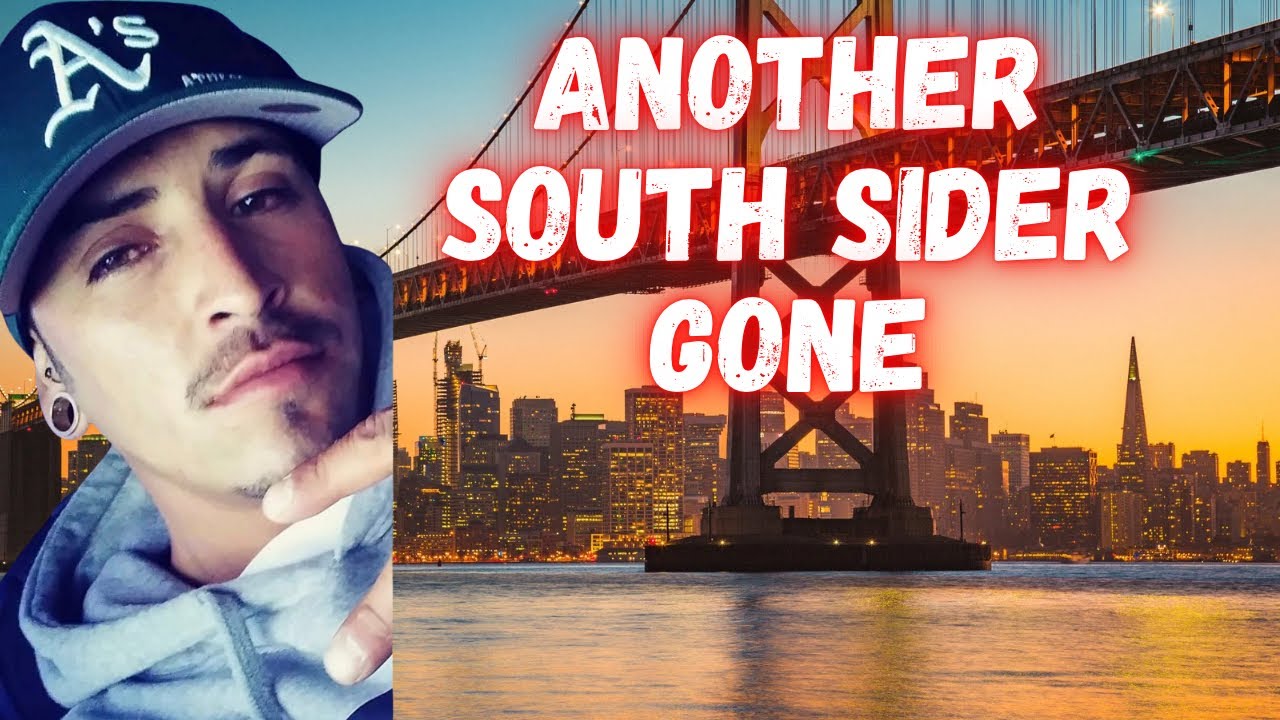 Upstate Sureño Killed in Bay Area | Breaking Down the Facts