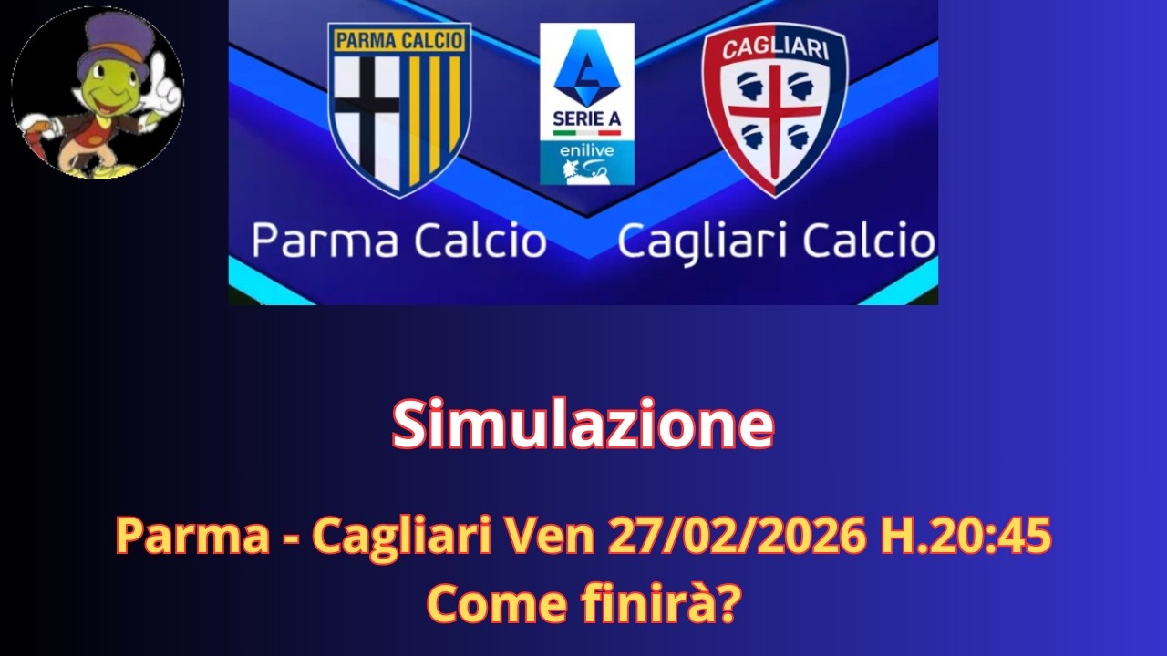 Parma - Cagliari Ven 27/02/2026 H.20:45