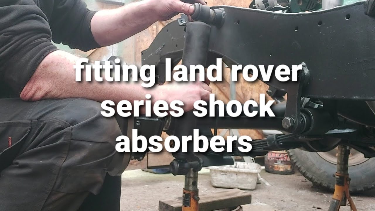 land rover series project (numb nuts) fitting shock absorbers