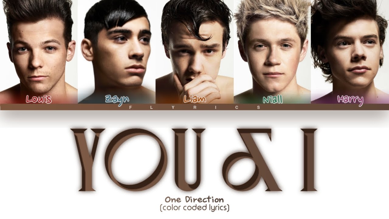 One Direction - You & I Lyrics (Color Coded Lyrics)