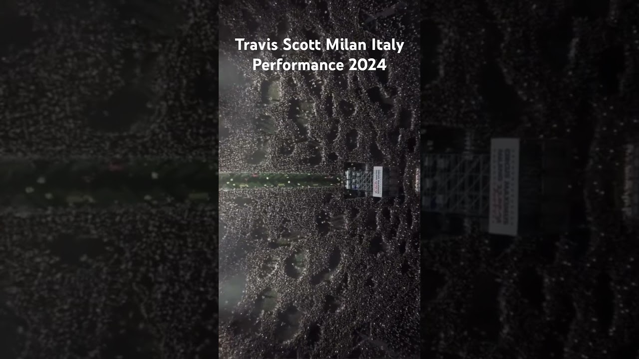 Travis Scott Milan Italy Performance 2024 #fein #travisscott #travis