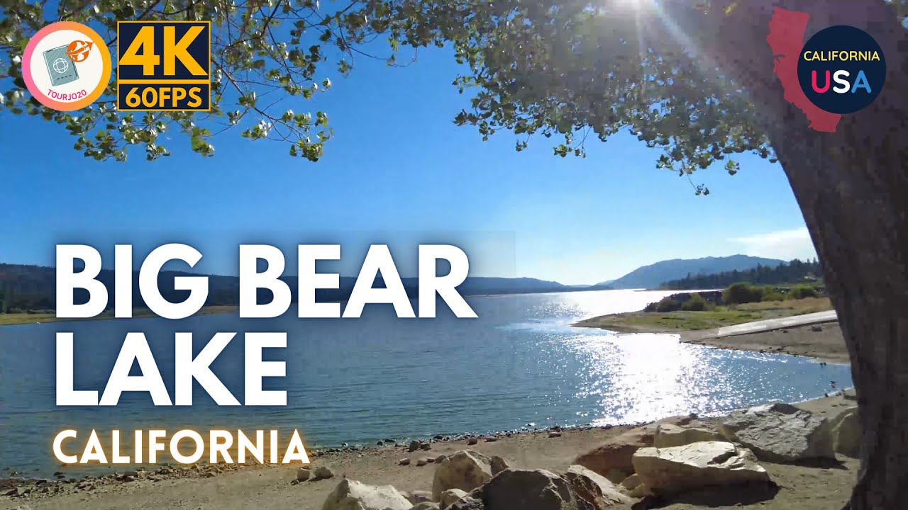 [Tourjo20 | 4K/60FPS] Driving California | Big Bear Lake | Big Bear Lake, CA